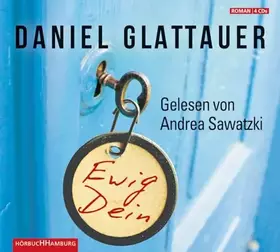 Couverture du produit · EWIG Dein Daniel Glattauer [Import]