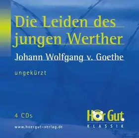 Couverture du produit · Goethe, J: Leiden d. Jungen Werther/4 CDs