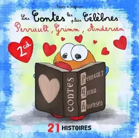 Couverture du produit · Les Contes Les Plus Célébres: Perrault, Grimm, Andersen