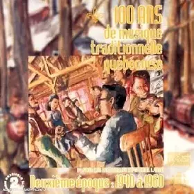 Couverture du produit · Deuxieme Epoque : 1940 a 1960