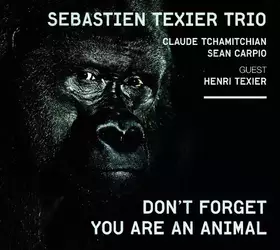 Couverture du produit · Don't Forget You Are An Animal