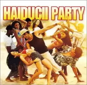 Couverture du produit · Haiducii Party