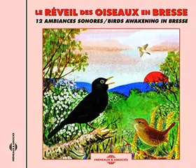 Couverture du produit · Birds Awakening in Bresse