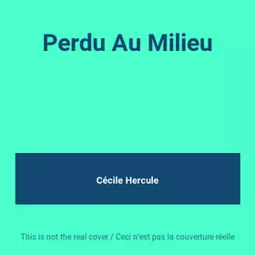Couverture du produit · Perdu Au Milieu