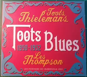 Couverture du produit · Toots Blues 1950-1952