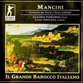 Couverture du produit · Mancini: 12 Sonate per flauto e basso continuo