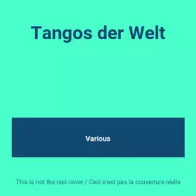 Couverture du produit · Tangos der Welt