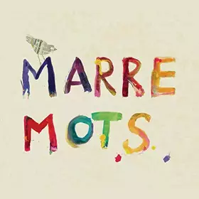 Couverture du produit · MARRE MOTS