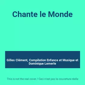 Couverture du produit · Chante le Monde