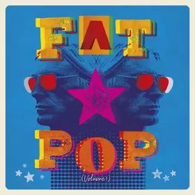 Couverture du produit · Fat Pop (Volume 1)