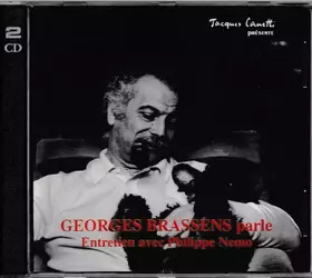 Couverture du produit · Georges Brassens Parle Entretien Avec Philippe Nemo