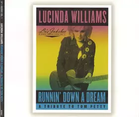 Couverture du produit · Runnin' Down A Dream: A Tribute To Tom Petty