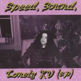 Couverture du produit · Speed, Sound, Lonely KV (ep)