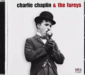Couverture du produit · Charlie Chaplin & The Fureys