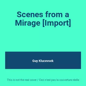Couverture du produit · Scenes from a Mirage [Import]