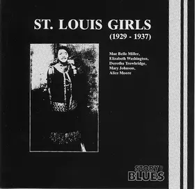 Couverture du produit · St. Louis Girls (1929-1937)