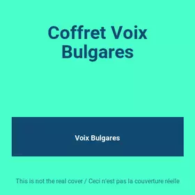 Couverture du produit · Coffret Voix Bulgares