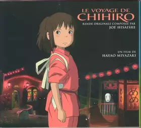 Couverture du produit · Le Voyage De Chihiro (Bande Originale)