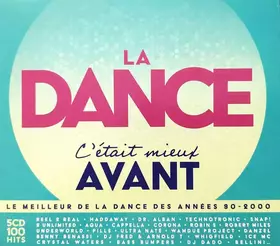 Couverture du produit · La Dance, C'était Mieux Avant