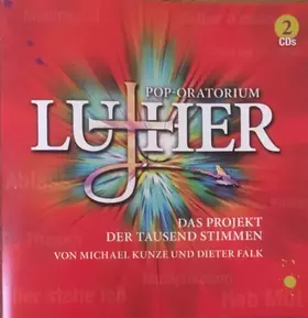 Couverture du produit · Pop-Oratorium Luther (Das Projekt Der Tausend Stimmen)