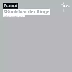 Couverture du produit · Franui : Ständchen der Dinge.