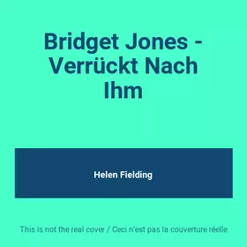 Couverture du produit · Bridget Jones - Verrückt Nach Ihm