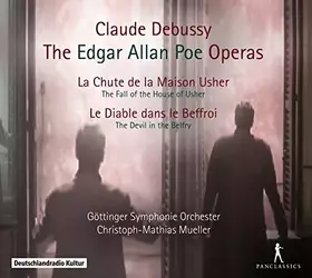 Couverture du produit · Debussy: the Edgar Allan Poe Operas