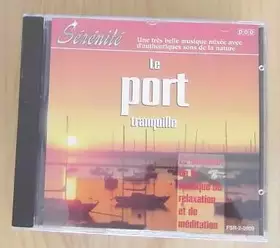 Couverture du produit · Le Port Tranquille