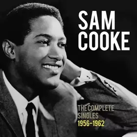 Couverture du produit · Sam Cooke - The Complete Singles (1956-1962) by Sam Cooke (2013-03-02)