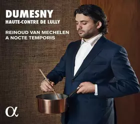 Couverture du produit · Dumesny - Haute-contre de Lully