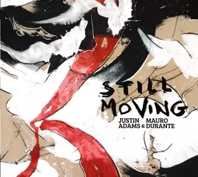 Couverture du produit · Still Moving