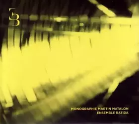 Couverture du produit · Monographie Martin Matalon