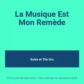 Couverture du produit · La Musique Est Mon Remède