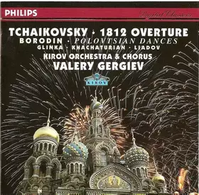 Couverture du produit · Tchaikovsky 1812 • Borodin • Glinka • And More