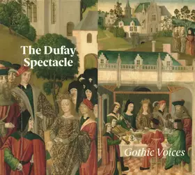 Couverture du produit · The Dufay Spectacle