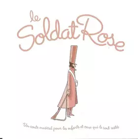 Couverture du produit · Le Soldat Rose