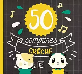 Couverture du produit · 50 comptines creche