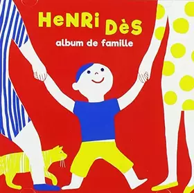 Couverture du produit · Henri Dès "Album de Famille"