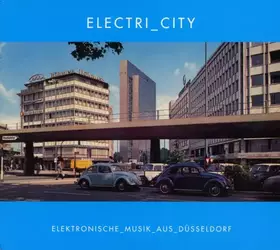 Couverture du produit · Electri_city 1_2 (Elektronische_Musik_Aus_Düsseldorf)