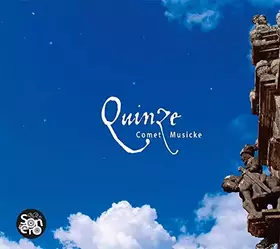 Couverture du produit · Binchois - Ockeghem : Quinze / Comet Musicke