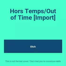Couverture du produit · Hors Temps/Out of Time [Import]
