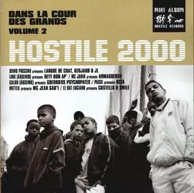 Couverture du produit · Hostile 2000 - Dans La Cour Des Grands - Volume 2