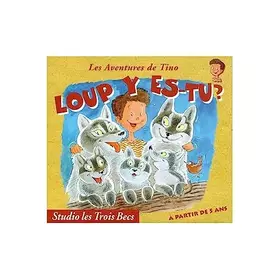 Couverture du produit · Loup y es-tu ?