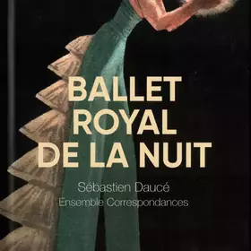 Couverture du produit · Ballet Royal De La Nuit