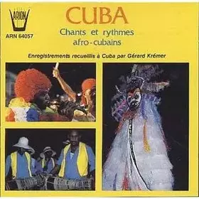 Couverture du produit · Cuba - Chants Et Rythmes Afro-Cubains