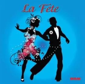 Couverture du produit · La Fete