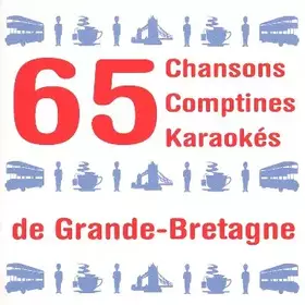 Couverture du produit · 65 Chansons, Comptines Et Karaokés De Grande-Bretagne