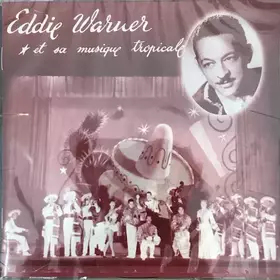 Couverture du produit · Eddie Warner Et Sa Musique Tropicale