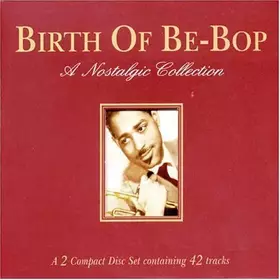 Couverture du produit · Birth of Be-Bop [Import]