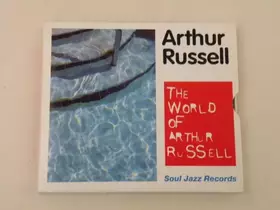 Couverture du produit · The World Of Arthur Russell